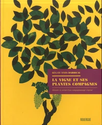 La vigne et ses plantes compagnes