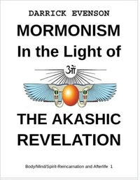 Mormonism in the Light of the Akashic Revelation