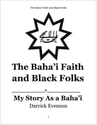 The Baha'i Faith and Black Folks