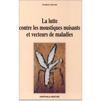 La lutte contre les moustiques nuisants et vecteurs de maladies