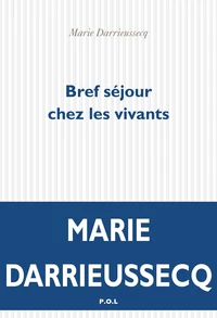 Bref Sejour Chez Les Vivants