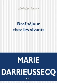 Bref Sejour Chez Les Vivants