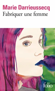 Fabriquer une femme