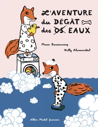 L'aventure du dégât des [os  eaux