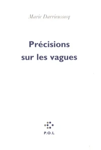 Précisions sur les vagues
