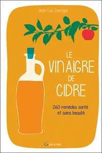 Le vinaigre de cidre
