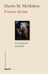 Fureur divine - Une histoire du génie.pdf