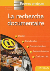 LA RECHERCHE DOCUMENTAIRE