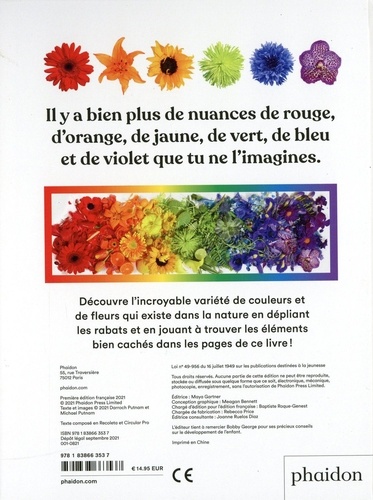 Un arc-en-ciel de fleur. Découvre les couleurs avec les fleurs