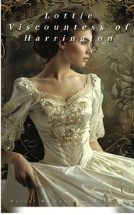 Lottie Viscountess of Harrington