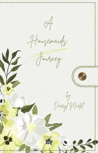 A Housemaids Journey