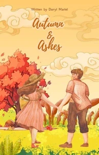 Autumn &amp; Ashes
