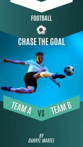 Chase The Goal