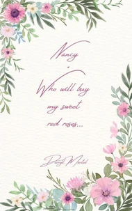 Nancy Who Will Buy My Sweet Red Roses