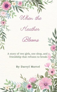 When the Heather Blooms