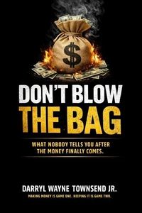 Don’t Blow The Bag