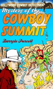 Mystery of the Cowboy Summit
