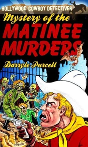 Mystery of the Matinee Murders