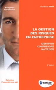 La gestion des risques en entreprise
