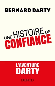 Une histoire de confiance