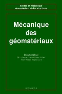 Mecanique Des Geomateriaux. Volume 2