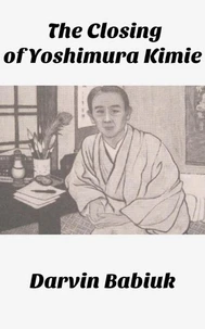 The Closing of Yoshimura Kimie