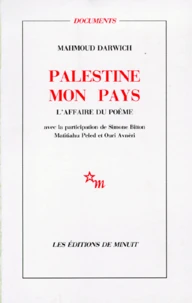 Palestine Mon Pays. L'Affaire Du Poeme