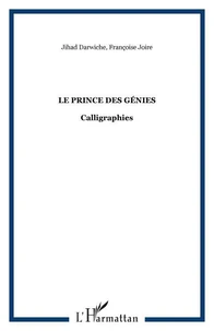 LE PRINCE DES GENIES. Conte du Liban, bilingue français-arabe