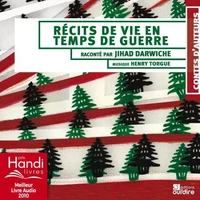 Récits de vie en temps de guerre