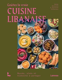 Goûtez la vraie cuisine libanaise