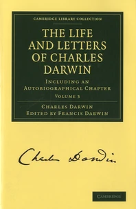 The Life and Letters of Charles Darwin
