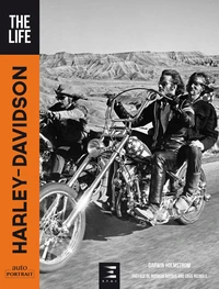 Harley-Davidson, the life