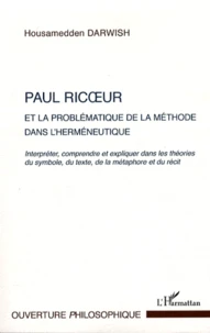 Paul Ricoeur et la problématique de la méthode dans l'herméneutique