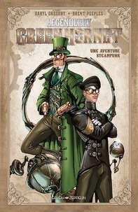 Daryl Gregory - Legenderry Green Hornet - Une aventure steampunk.