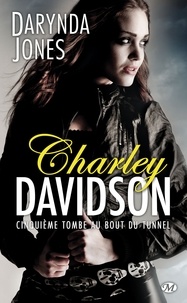 Darynda Jones - Charley Davidson Tome 5 : Cinquième tombe au bout du tunnel.