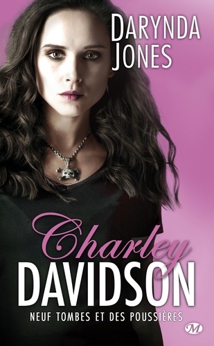 Charley Davidson Tome 9 Neuf tombes et des poussières