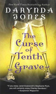 Darynda Jones - The Curse of Tenth Grave.