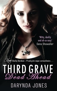 Darynda Jones - Third Grave Dead Ahead - Number 3 in series.