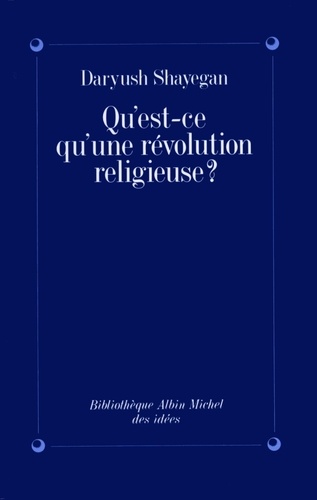 Qu'est-ce qu'une révolution religieuse ?