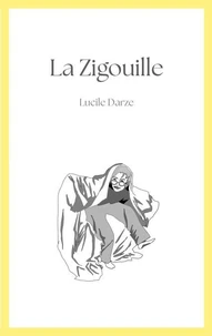 La Zigouille