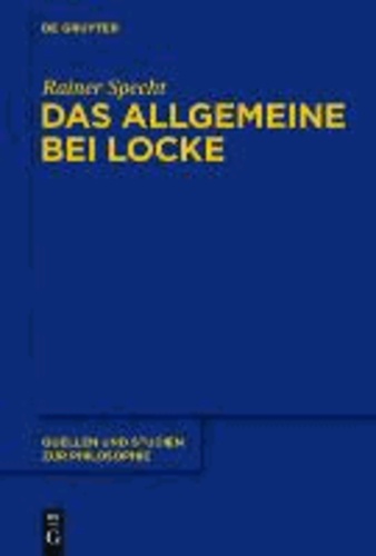Das Allgemeine bei Locke - Konstruktion und Umfeld.
