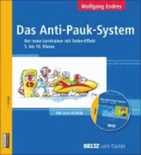 Das Anti-Pauk-System. Mit Lern-CD-ROM - Der neue Lerntrainer mit Turbo-Effekt. 5. und 10. Klasse.