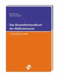 Das Baustellenhandbuch der Masstoleranzen