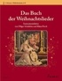 Ingeborg Weber-kellermann - Das Buch der Weihnachtslieder - Instrumentalsätze. various options for instrumentation..