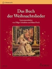 Hilger Schallehn - Das Buch der Weihnachtslieder - various options for instrumentation..