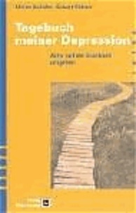 Das Depressions-Tagebuch - Aktiv mit der Krankheit umgehen.