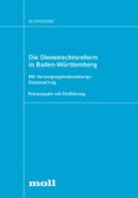 Das Dienstrechtsreformgesetz (DRG) in Baden-Württemberg - Mit Versorgungslastenteilungs-Staatsvertrag. Textausgabe mit Einführung.