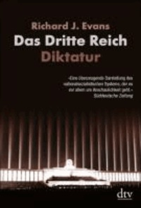 Das Dritte Reich. Diktatur - Band II / 1 und 2.