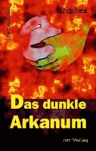 Das dunkle Arkanum - Fantasyroman.
