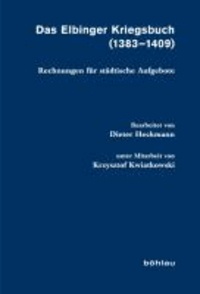 Das Elbinger Kriegsbuch (1383-1409) - Rechnungen für städtische Aufgebote.